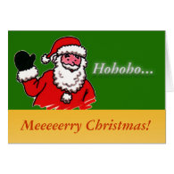 Merry Christmas, Santa Clause  holiday greeting Cards