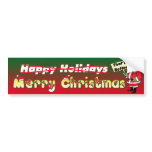 Merry Christmas - That's Better - Bumper Sticker Merry Christmas - That's Better - Bumper Sticker