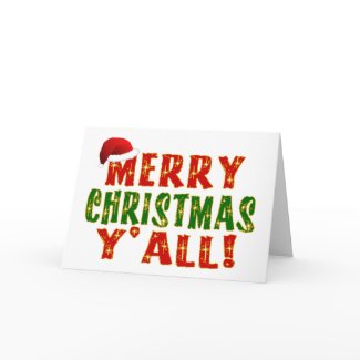 Merry Christmas Y'all! Card