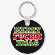 Merry Fucking Xmas wackiest best seller keychains by BoogieMonst Merry Fucking Xmas wackiest best seller keychains