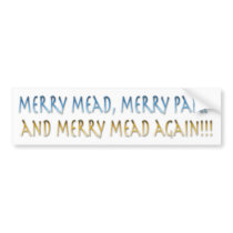 Merry Mead Bumper Sticker
