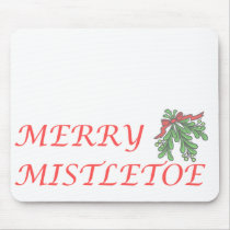 MERRY MISTLETOE MOUSE PAD
