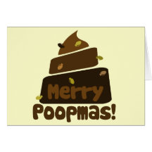 Merry POOPmas Greeting Card