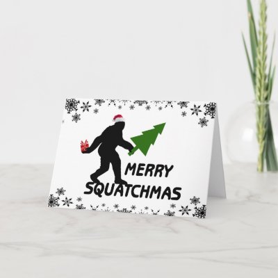 Merry Squatchmas Greeting Card