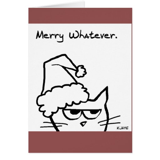 Merry Whatever Grumpy Christmas Card Zazzle