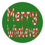 Merry WHATEVER Merry WHATEVER