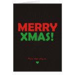 Merry Xmas - Please Stop Calling Me cards