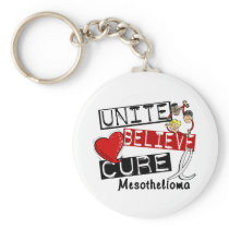 Mesothelioma UNITE BELIEVE CURE Keychain