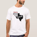 Mess With Texas t-shirts