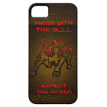 MESS WITH THE BULL EXPECT THE HORNS iPhone 5 CASE
