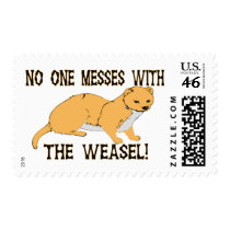 Mess With The Weasel Postage Stamp
