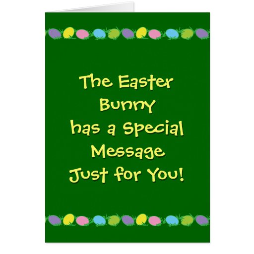 Message from the Easter Bunny Card | Zazzle