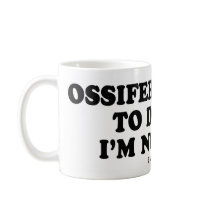 Message Tee - "Ossifer I swear I'm not drunk" mugs by humortees Message Tee - "Ossifer I swear I'm not drunk" mugs