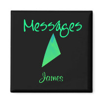 Messages Magnet Diamond - green 2, James by angels_creative_wrks Messages Magnet Diamond - green 2, James