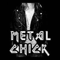 Metal Chick posters