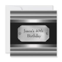 Metal Chrome Black White Style Silver Mens 40th invitations