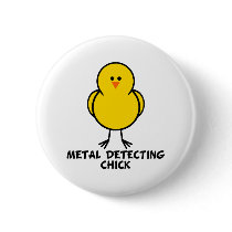 Metal Detecting Chick buttons by chicktshirts8 Metal Detecting Chick buttons