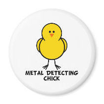 Metal Detecting Chick magnets by chicktshirts8 Metal Detecting Chick magnets