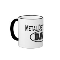 Metal Detecting Dad T-shirts and Gifts. Coffee Mugs