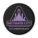 Metamor City magnet