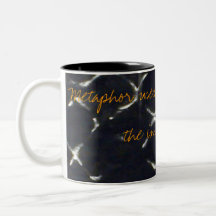 Metaphor #9 coffee mugs