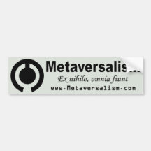 Metaversalism Bumper Sticker