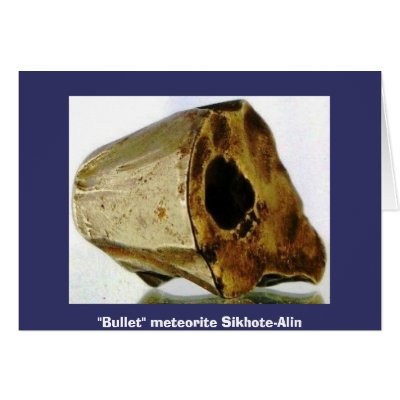 Meteorite bullet. Sikhote-Alin., "Bullet" meteo... Greeting Card by wwwsikhote
