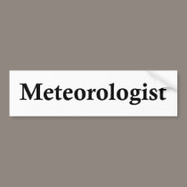 Meteorologist bumper stickers