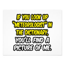 Meteorologist In Dictionary...My Picture Invitation