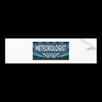 Meteorologist Marquee bumper stickers