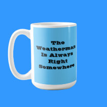 Meteorologist Mug by ZachBear Meteorologist Mug