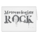 Meteorologists Rock cards by busybrain Meteorologists Rock cards
