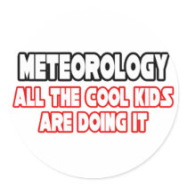 Meteorology...Cool Kids stickers by Meteorologist_Shirts Meteorology...Cool Kids stickers