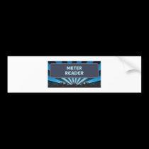 Meter Reader Marquee bumper stickers