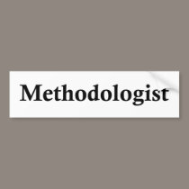 Methodologist bumper stickers