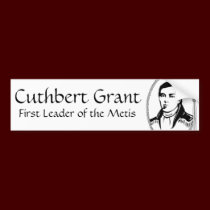 Metis Nation Bumper Sticker Cuthbert Grant Sticker bumper stickers