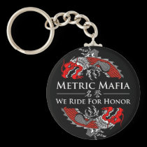 Metric Mafia - We Ride For Honor keychain