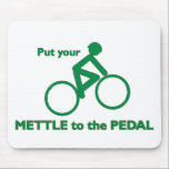 Mettle to the Pedal mousepads