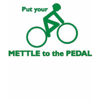 Mettle to the Pedal t-shirts by melhi_ Mettle to the Pedal t-shirts