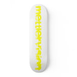 Mettlervision Skate Deck