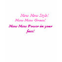 Mew Mew Style!, Mew Mew Grace!, Mew Mew Power i... t-shirts by LivinOffiNstantRAMen Mew Mew Style!, Mew Mew Grace!, Mew Mew Power i... t-shirts