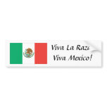 mexican flag, Viva La Raza! Viva Mexico! Bumper Stickers