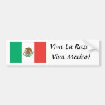 mexican flag, Viva La Raza! Viva Mexico! Bumper Stickers