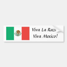 mexican flag, Viva La Raza! Viva Mexico! Bumper Stickers