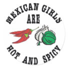 round_sticker - Cinco de Mayo Gifts:  Cinco de Mayo Gift ideas. Buy this Mexican 
Girls Are Hot & Spicy Gift for your special someone on Cinco de Mayo or any holiday. This 
Mexican Girls Are Hot & Spicy Gift 
will make anyone happy. Also, think about&nbsp;Funny Cinco de Mayo cards, buttons, stickers, mouse pad, key chain or hats for Cinco de Mayo or other occasions like a Birthday or as a 
Christmas gift. Being Mexican Rocks! 


Descriptive Words: Mexican, Mexico, Tequila, Mexico Flag, Cinco de Mayo, Mexicana, Mexicano, Fiesta, Mexican Holiday, Taco


Shop our unique selection of Funny Cinco de Mayo T-Shirts with Many Cinco de Mayo T Shirt Designs And Gifts 

