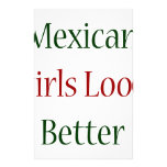 Mexican Girls Look Better Custom Stationery