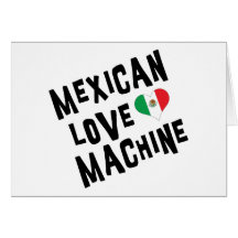 Mexican Love Machine Cards