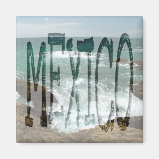 Mexican Pacific Surge; Mexico Souvenir Fridge Magnets
