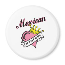 Mexican Princess magnets by NationalPrideTees Mexican Princess magnets