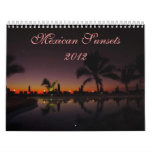 Mexican Sunsets; 2012 Calendar